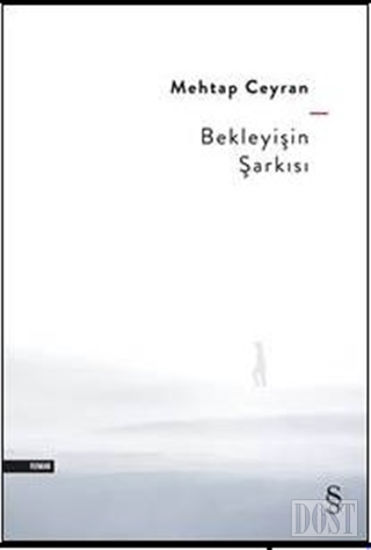 Bekleyişin Şarkısı